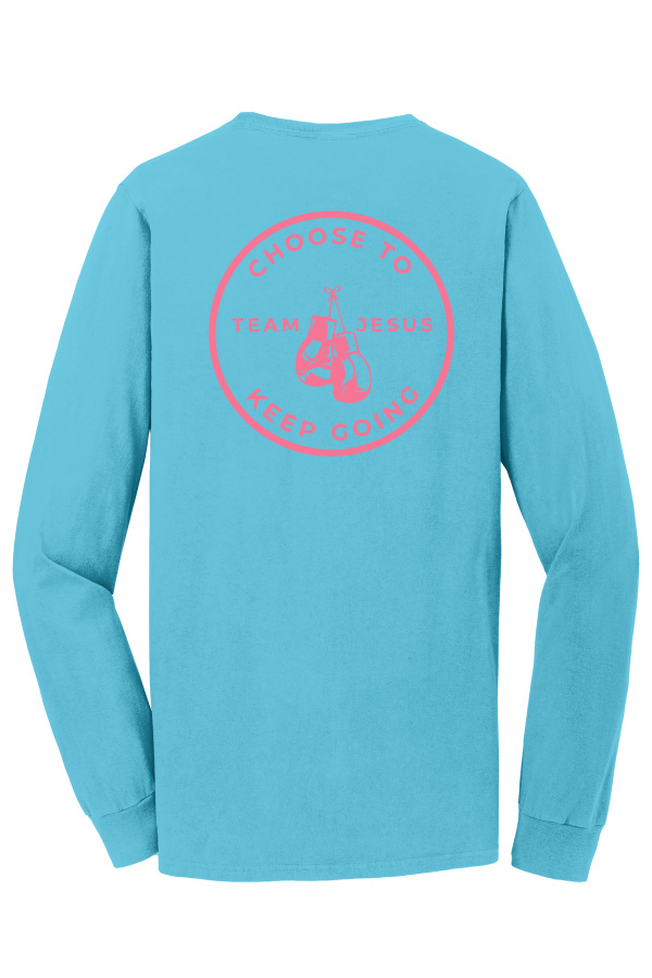 Choose to Keep Going Long Sleeve Tee PC099LS