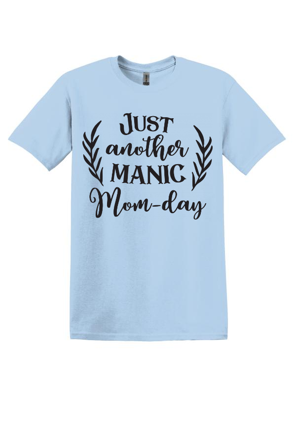 Manic Mom-Day